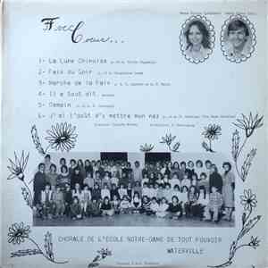 Chorale De L'École Notre-Dame De Tout Pouvoir, Chorale De L'École Alfred-Desrochers - Avec Coeur... flac album