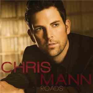 Chris Mann  - Roads flac album