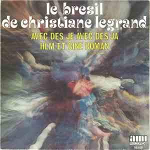Christiane Legrand - Avec Des Je Avec Des Ja / HLM Et Ciné Roman flac album