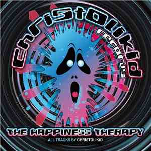Christolikid - Christolikid, Vol. 1 (The Happiness Therapy) flac album