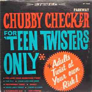 Chubby Checker - For 'Teen Twisters Only flac album