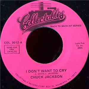 Chuck Jackson - I Don't Want To Cry / Any Day Now flac album