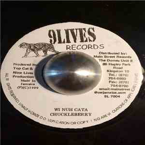 Chuckleberry - Wi Nuh Cata flac album