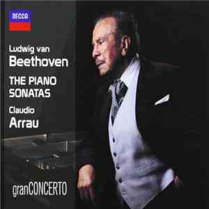 Claudio Arrau - Ludwig Van Beethoven - The Piano Sonatas flac album