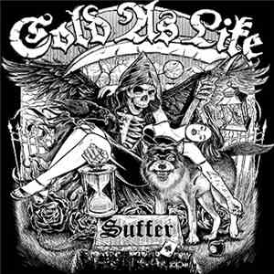 Cold As Life - Suffer flac album