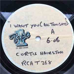 Curtis Hairston - I Want You (All Tonight) flac album