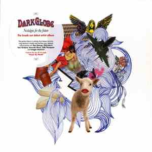 Dark Globe - Nostalgia For The Future flac album