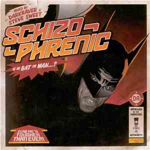 Darkraver & Steve Sweet - Schizophrenic flac album