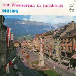 Das Schroll-Trio, Kirchbichl / Toni Sulzböck Und Seine Volksmusikanten - Auf Wiedersehn In Innsbruck flac album