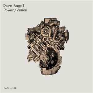 Dave Angel - Power / Venom flac album