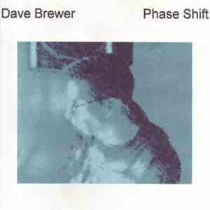 Dave Brewer - Phase Shift flac album