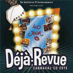 De Aalsterse Prinsencaemere - Déjà-Revue - Carnaval CD 2013 flac album