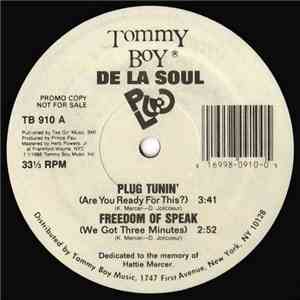 De La Soul - Plug Tunin' / Freedom Of Speak flac album