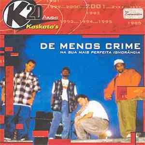 De Menos Crime - Na Sua Mais Perfeita Ignorância flac album