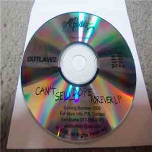 dead prez, The Outlawz - Can't Sell Dope Forever LP flac album