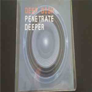Deep Dish - Penetrate Deeper flac album