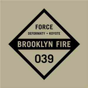 Deformaty + Koyote  - Force flac album