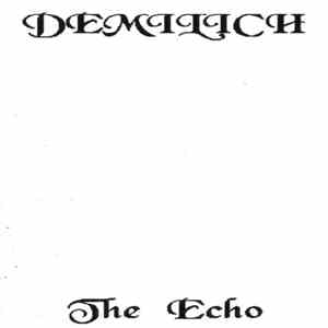Demilich - The Echo flac album