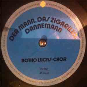 Der Botho-Lucas-Chor - Der Mann, Das Zigarillo, Danneman flac album