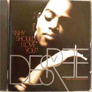 Des'ree - Why Should I Love You? flac album