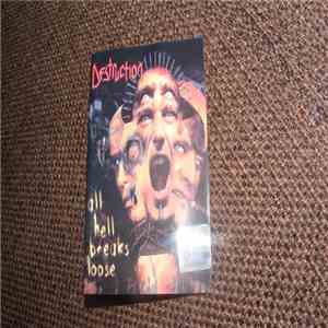 Destruction - All Hell Breaks Loose flac album