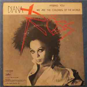 Diana Ross - Missing You / We Are The Children Of The World flac album