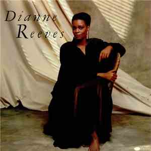 Dianne Reeves - Dianne Reeves flac album