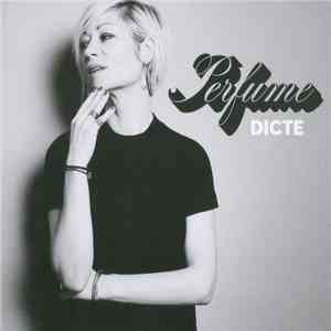 Dicte - Perfume flac album