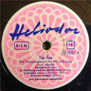Die Akkordeon-Melodiker - Tip-Top flac album