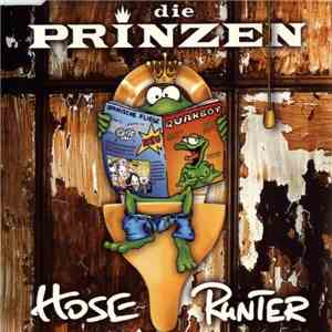 Die Prinzen - Hose Runter flac album