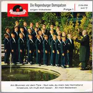 Die Regensburger Domspatzen - Die Regensburger Domspatzen Singen Volkslieder - Folge 1 flac album