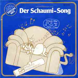 Dietmar Mainka - Der Schaumi-Song flac album