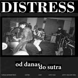 Distress  / Odpadki Civilizacije - Od Danas Do Sutra / Zaklenjena Vrata flac album