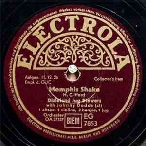 Dixieland Jug Blowers / King Oliver With Dave Nelson's Orchestra - Memphis Shake / Stealing Love flac album