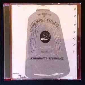 DJ Gruff - The Worst Hits Of Gruffettalco flac album