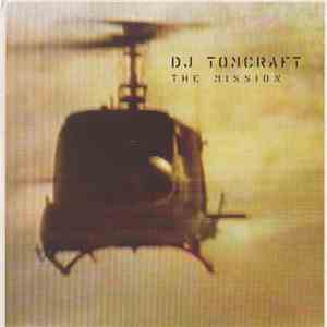 DJ Tomcraft - The Mission flac album