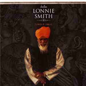 Doctor Lonnie Smith - Jungle Soul flac album