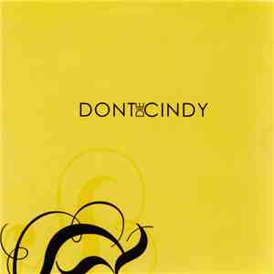Don't Die Cindy - Don't Die Cindy flac album