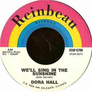 Dora Hall - We'll Sing In The Sunshine / Second Hand Rose flac album
