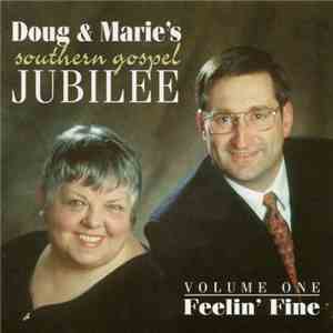 Doug & Marie - Southern Gospel Jubilee flac album