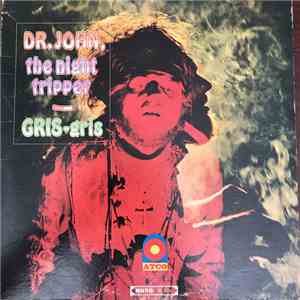 Dr. John, The Night Tripper - Gris-Gris flac album