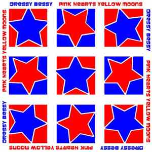 Dressy Bessy - Pink Hearts Yellow Moons flac album