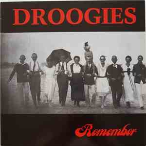 Droogies - Remember flac album