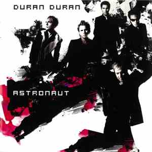 Duran Duran - Astronaut flac album