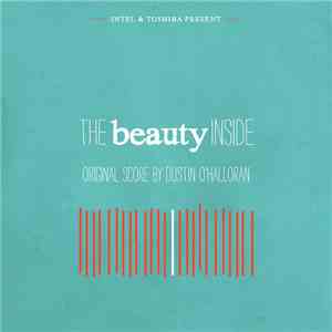 Dustin O'Halloran - The Beauty Inside (Original Film Score) flac album