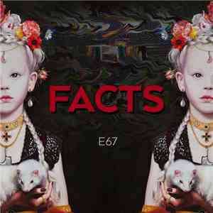 E67 - Facts flac album