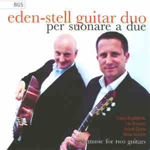 Eden Stell Guitar Duo - Per Suonare A Due flac album
