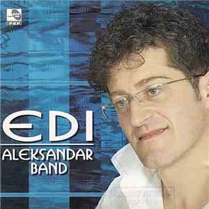 Edi, Aleksandar Band - Edi flac album