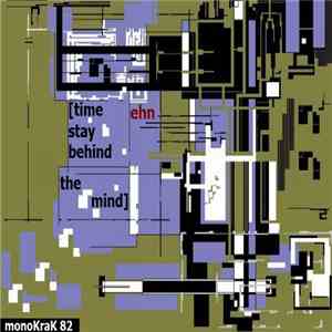 Ehn - Time Stay Behind The Mind flac album