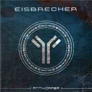 Eisbrecher - Antikörper flac album